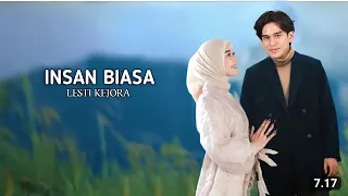 Download Lesti Kejora - INSAN BIASA (Video Clip Music Video) MP3