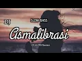 Download Lagu DJ ASMALIBRASI TIKTOK REMIX FULL BASS | JADIKAN HANYA AKU SATU - SATU NYA ❗DJ ALONN Remixer