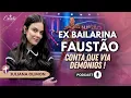 Download Lagu Ex-Dançarina do Faustão Conta que era ATORMENTADA por DEMÔNIOS !  | Juliana Olimon #168