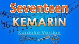 seventeen kemarin karaoke gmusic