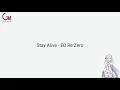 Download Lagu Stay Alive - ED2 Re:Zero (Cover) || Terjemahan Indonesia