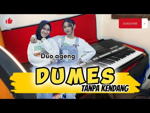 Download MP3 Dumes (om wawes)_Duo Ageng Tanpa Kendang Jandhutan