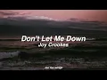 Download Lagu don't let me down - joy crookes (lyrics/letra)