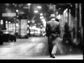 Strangers in the night  -Frank Sinatra.