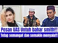 PESAN KHUSUS DARI UAS UNTUK BAHAR SMITH!!! SEMANGAT MEMBELA DAKWAH AHLUSSUNNAH WALJAMA'AH!!!!