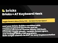 Bricks Builder Keyboard Shortcuts Advanced Themer Hack Toggle Panels Sticky CSS