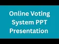 Online Voting System PPT Presentation Seminar Free Download