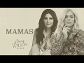 Anne Wilson - Mamas (with Hillary Scott) (Official Audio)