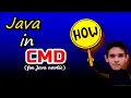 How to run Java program in notepad and cmd Command Prompt