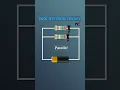 Basic Electrical Circuits Series Circuit Parallel Circuit Open Circuit Short Circuit