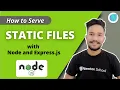 How To Serve Static Files With Node And Express js Render Html File In Express js Framework - Gagan