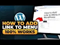How To Add Link To Menu in WordPress 100 WORKS NO Yapping To The Point FAST EASY
