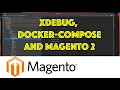 Short about setting up xdebug in docker-compose with Magento and PHPStorm