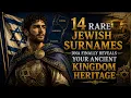 14 Rare Jewish Surname