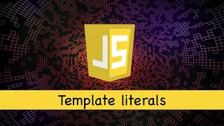 Learn JavaScript Lesson 14 Template literals Free Course Web Development