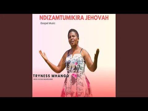 Download MP3 Ndizamtumikira Jehovah