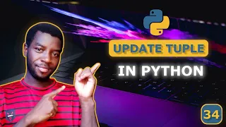34 - Can You Update Tuples in Python Here s How
