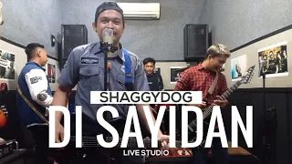 Download Shaggydog - Di Sayidan (live studio) cover MP3