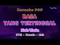 Download Lagu Rasa Yang Tertinggal - Karaoke Nada Wanita - St12 - Setia Band - Charly