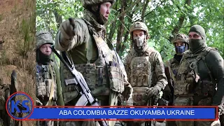 UKRAINE Aba Colombia Bayingiddewo Okuyamba Zelensky Okutaasa Ebibuga Obutawambibwa 