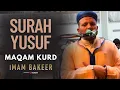 Lagu A beautiful recitation of Surah Yusuf .. with Maqam Kurd by Imam Bakeer