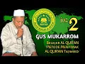 Download Lagu PART 2 ( GUS MUKARROM )