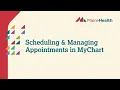 Schedule and Manage Appointments in MyChart