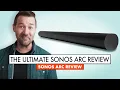 The Last SONOS ARC review YOU NEED Is the Arc STILL worth it
