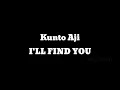 Download Lagu Kunto Aji - I'LL FIND YOU