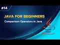 - Comparison Relational Operators in Java Explained with Examples