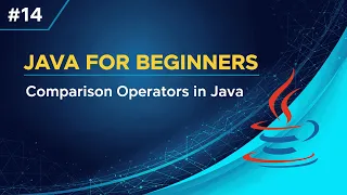 - Comparison Relational Operators in Java Explained with Examples