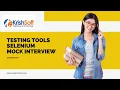 Testing Tools Selenium with Java Mock Interview