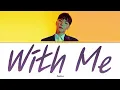 휘성(Realslow) - With Me(Feat.Teddy of 1TYM)가사/Wheesung(Realslow) -  With Me(Feat.Teddy of 1TYM)Lyrics
