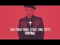 TobyMac - The First Noel (Audio) ft. Owl City