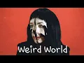 Allie X - Werid World (Official Audio)