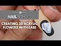 YN NAIL SCHOOL - CREATING 3D ACRYLIC FLOWERS WITH EASE
