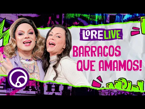 Download MP3 LORELIVE AO VIVO: BRIGAS E BARRACOS entre SUBCELEBRIDADES com @junogueira | DiaTV