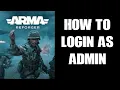 How To Login As Give Yourself Admin Game Master Zeus Privilege s Arma Reforger Xbox PC Server