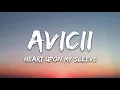 Avicii, Imagine Dragons - Heart Upon My Sleeve (Lyrics)