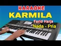 Download Lagu KARMILA - KARAOKE | NADA PRIA || FARID HARJA || REMIX FULL BASS