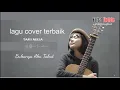 Download Lagu Lagu cover terbaik Tami Aulia \