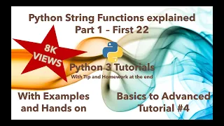 Python 3 Tutorials Basics to Advanced Tutorial 4 String Functions - The First Few