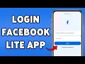 How To Login Facebook Lite App 2025 Sign In Access Facebook Lite Account
