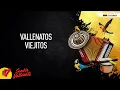 Download Lagu Vallenatos Viejitos, Video Letras - Sentir Vallenato