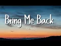 Download Lagu Miles Away - Bring Me Back (Lyrics) ft. Claire Ridgely