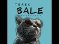 Terek Bale - Maman Fvndy