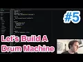 Build a Drum Machine - Let There Be Sound