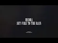 Hydra / Set Fire To The Rain