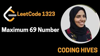 LeetCode English Series Maximum 69 Number Coding Hives
