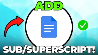 How to Add Subscript and Superscript in Google Docs